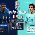 Nhận định trận đấu Pháp vs Italia lúc 01h45 ngày 3/10 tại UEFA Nations League. Điểm mạnh và tương quan lực lượng hai đội từ chuyên gia TieuLamTV.